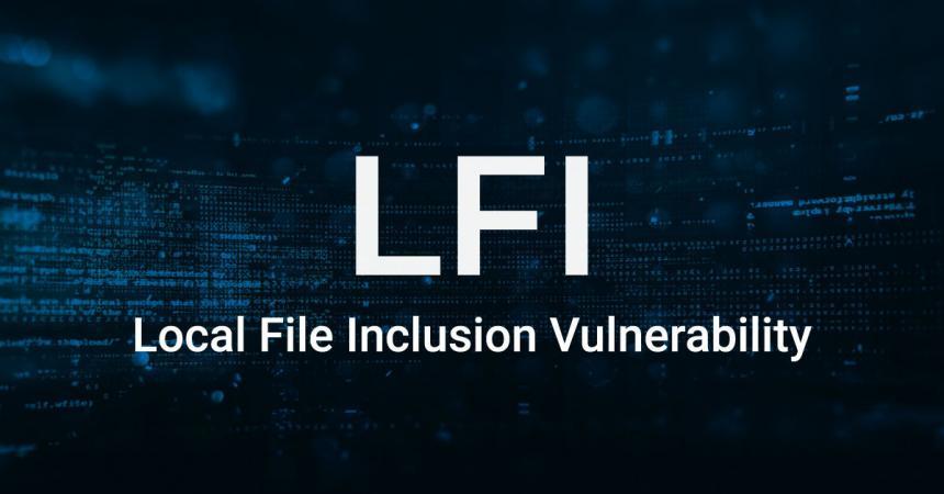 local-file-inclusion-vulnerability-860x450.jpg